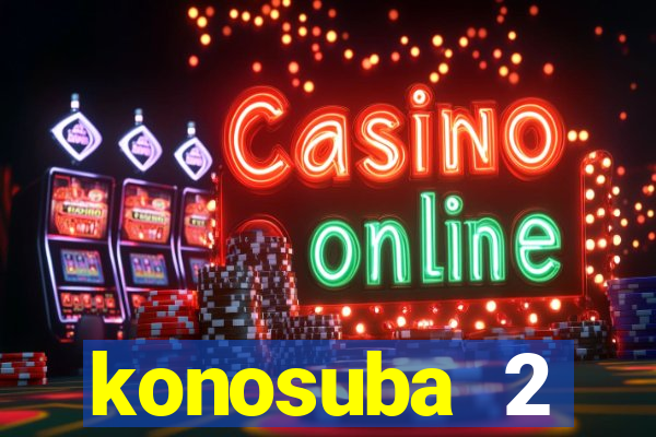 konosuba 2 temporada dublado